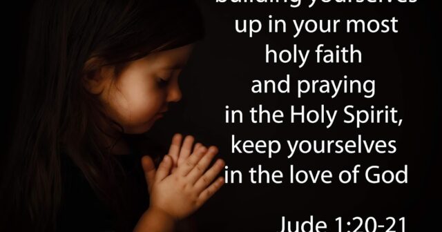 Pray in the Holy Spirit